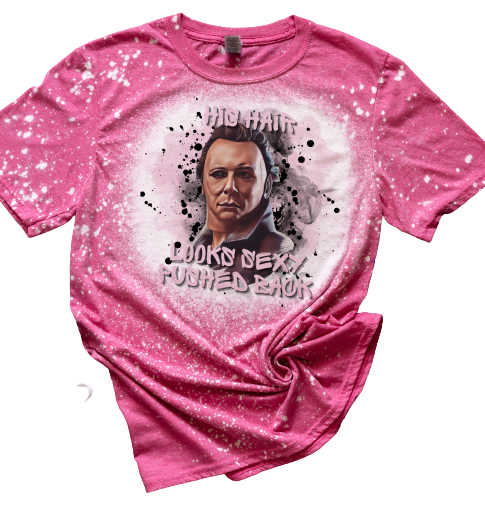 Michael Myers He Looks Sexy With His Hair Pushed Back Means Girls Halloween Horror Movie Bleached T-Shirt