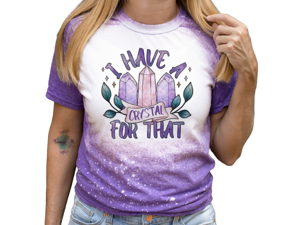 I Have A Crystal For That Spiritual Healing Amethyst Chakra Bleached Distressed Shirt