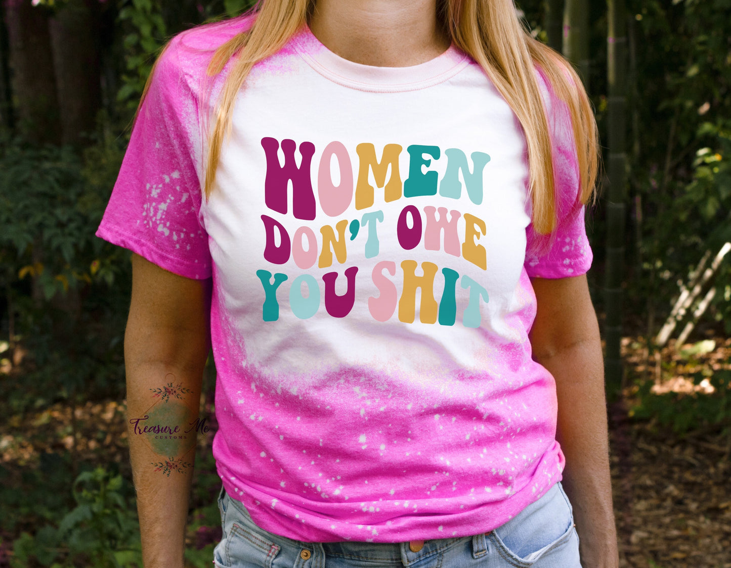 Women Don’t Owe You Shit Shirt, Women Don’t Owe You Shit T-shirt, Feminist Gift shirt, pro choice shirt, womens rights shirt, feminist shirt