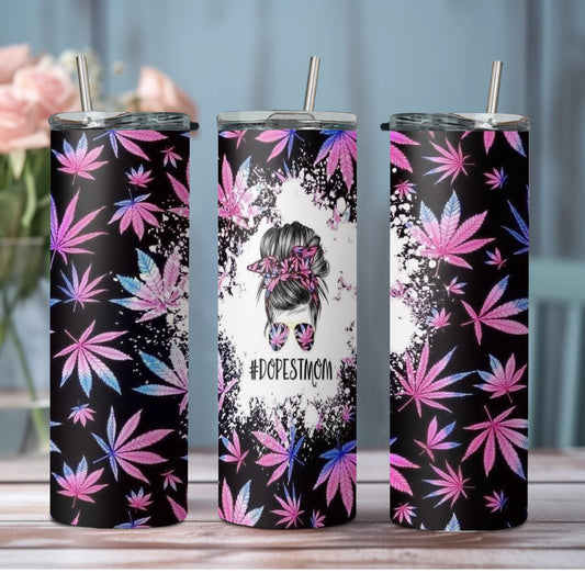 Dopest Mom #MomLife MaryJane 420 Sublimation Tumbler